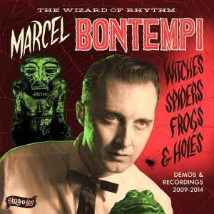 Bontempi ,Marcel - Witches ,Spiders ,Frogs & Holes : Demos & R..